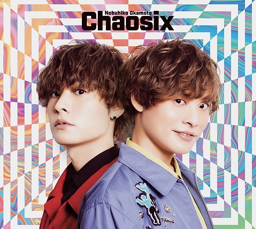 Chaosix / Nobuhiko Okamoto
