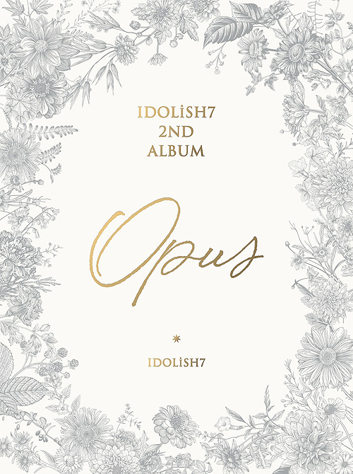 IDOLiSH7 2nd Album "Opus" / IDOLiSH7