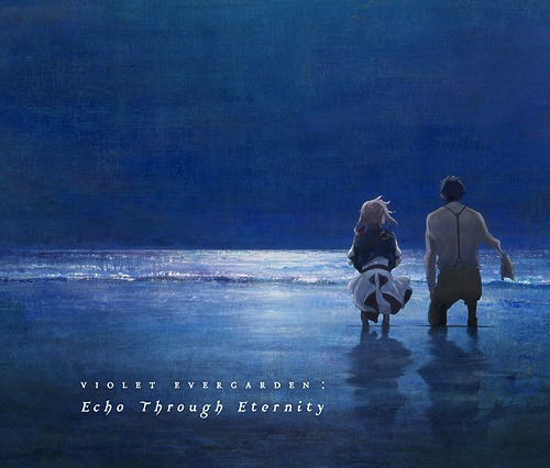 "Violet Evergarden (Movie)" Original Soundtrack / Animation Soundtrack (Music by Evan Call)