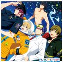 "Free! -Eternal Summer- (Anime)" Outro Theme: FUTURE FISH / STYLE FIVE