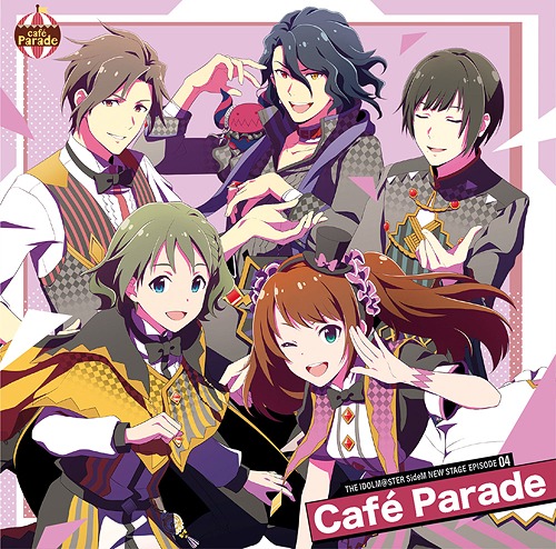 THE IDOLM@STER SideM NEW STAGE / Cafe Parade