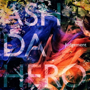 Judgement / ASH DA HERO