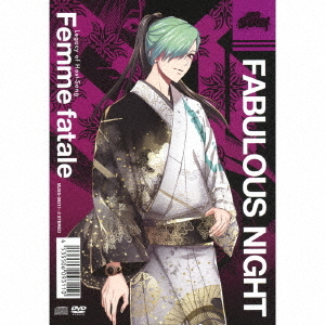 FABULOUS NIGHT Legacy of Host-Song "Femme fatale" / Reimu Sumeragi (CV: Toshiyuki Toyonag), et al.