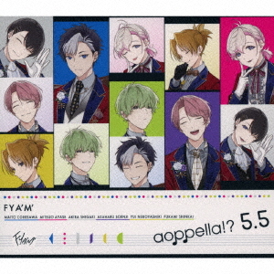 aoppella!? 5.5 / aoppella!? (Riruhapi, FYA'M', VadLip)