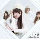 IxU / Silent Siren
