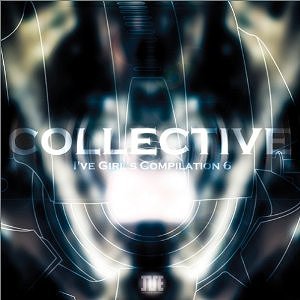 Collective / i''ve / Goods