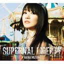 Nana Mizuki Supernal Liberty Limited Edition with Bluray / 
