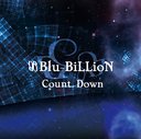Count Down / Blu-BiLLioN