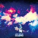 LiFE iS LiVE / Dog in the Parallel World Orchestra