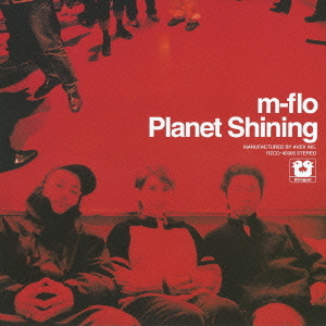 Planet Shinning / m-flo