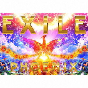 Phoenix / EXILE
