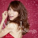 Christmas Songs / May J.
