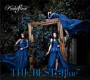 THE BEST "Blue" / Kalafina