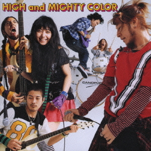 San / HIGH and MIGHTY COLOR