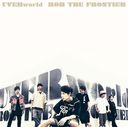 Rob The Frontier / UVERworld
