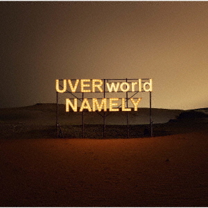 Namely / UVERworld