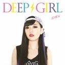 Deep Girl / DEEP GIRL