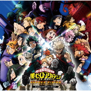"Boku no Hero Academia the Movie Heroes:Rising" Original Soundtrack / Animation Soundtrack (Music by Yuki Hayashi)
