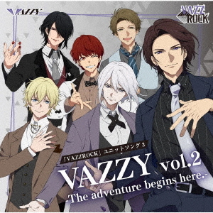 "VAZZROCK" Unit Song 3 "Vazzy Vol.2 - The Adventure Begins Here. -" / VAZZY