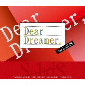 "Dear Dreamer," / SolidS