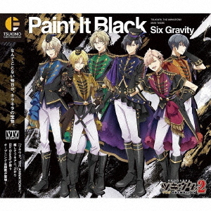 "Tsukiuta. THE ANIMATION2" Main Theme Song: Paint It Black / Six Gravity