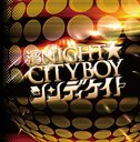Hama Night Cityboy / CindyKate