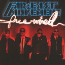 Free Wired / Far-East Movement