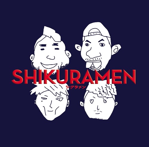 Shikuramen / Shikuramen