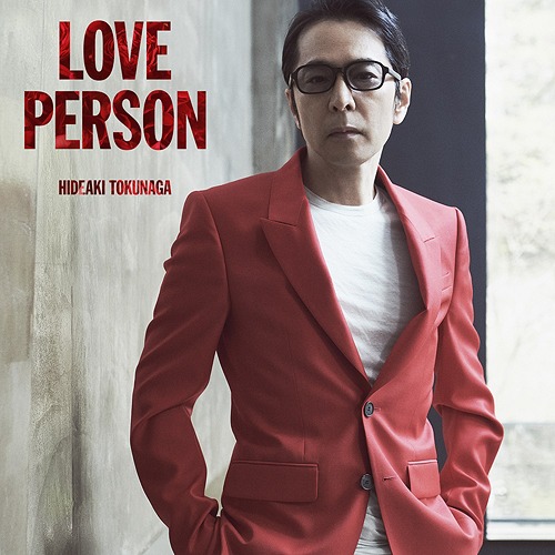 Love Person / Hideaki Tokunaga