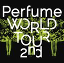 Perfume World Tour 2nd / Perfume