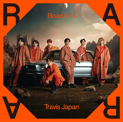 Road to A / Travis Japan