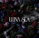 A Will / LUNA SEA