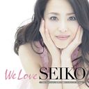 We Love Seiko - 35th Anniversary Matsuda Seiko Kyukyoku All Time Best 50 Songs - / Seiko Matsuda