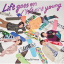 Life goes on / We are young / King & Prince