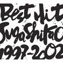 Best Hit!! Suga Shikao -1997-2002- / Shikao Suga