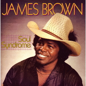 Soul Syndrome / James Brown