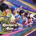 Sekira Liar/Tokenai Candy / Gacharic Spin / GACHA GACHA DANCERS