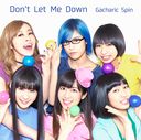 Don't Let Me Down / Gacharic Spin