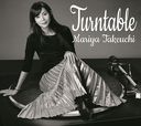 Turntable / Mariya Takeuchi